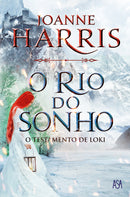 O Rio do Sonho de Joanne Harris