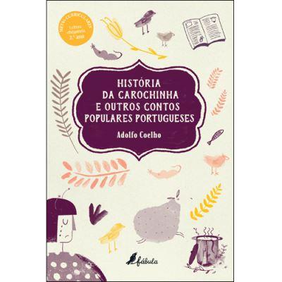 História da Carochinha e Outros Contos Populares Portugueses de Adolfo Coelho