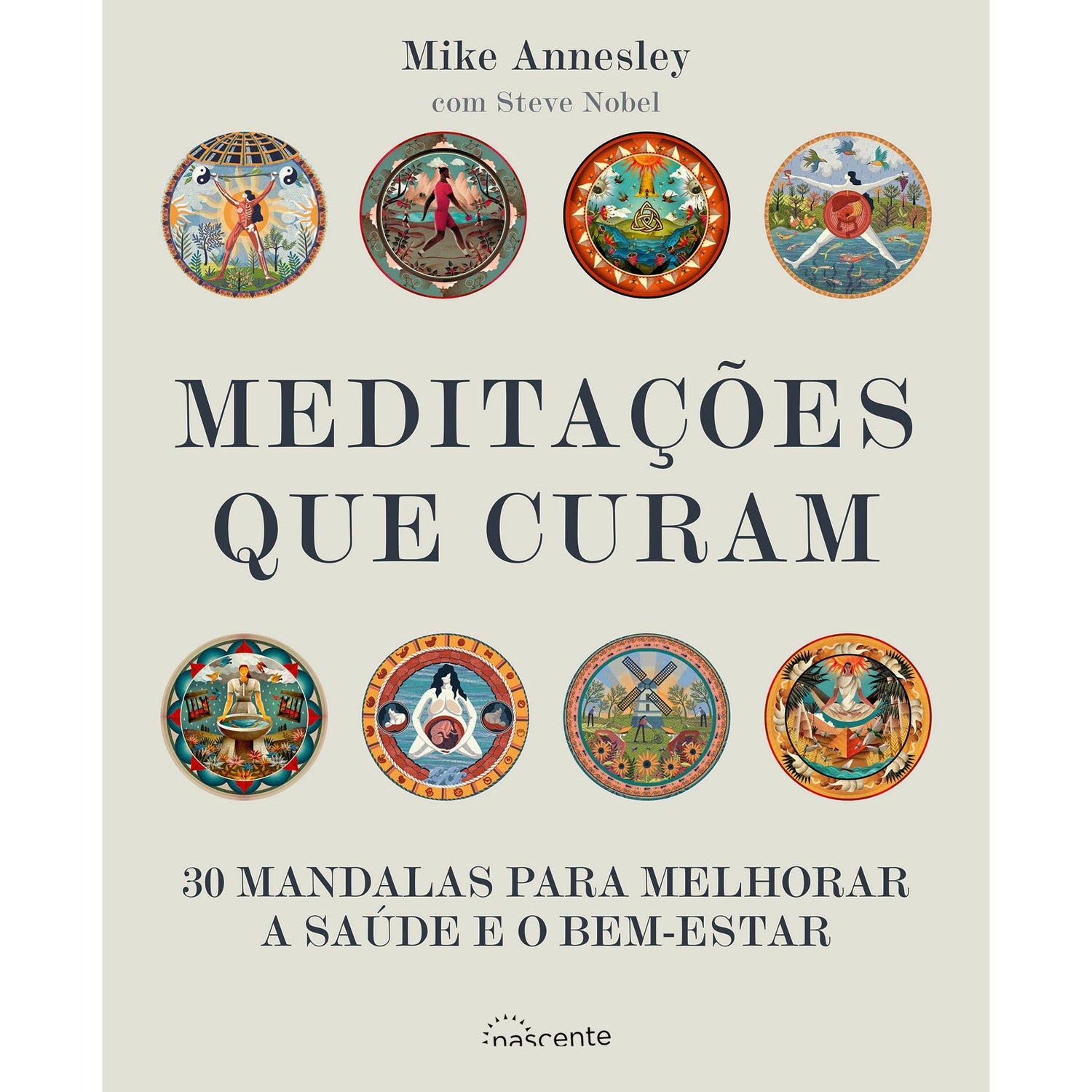 Meditações que Curam de Mike Annesley