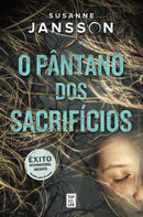 O Pântano dos Sacrifícios de Susanne Jansson