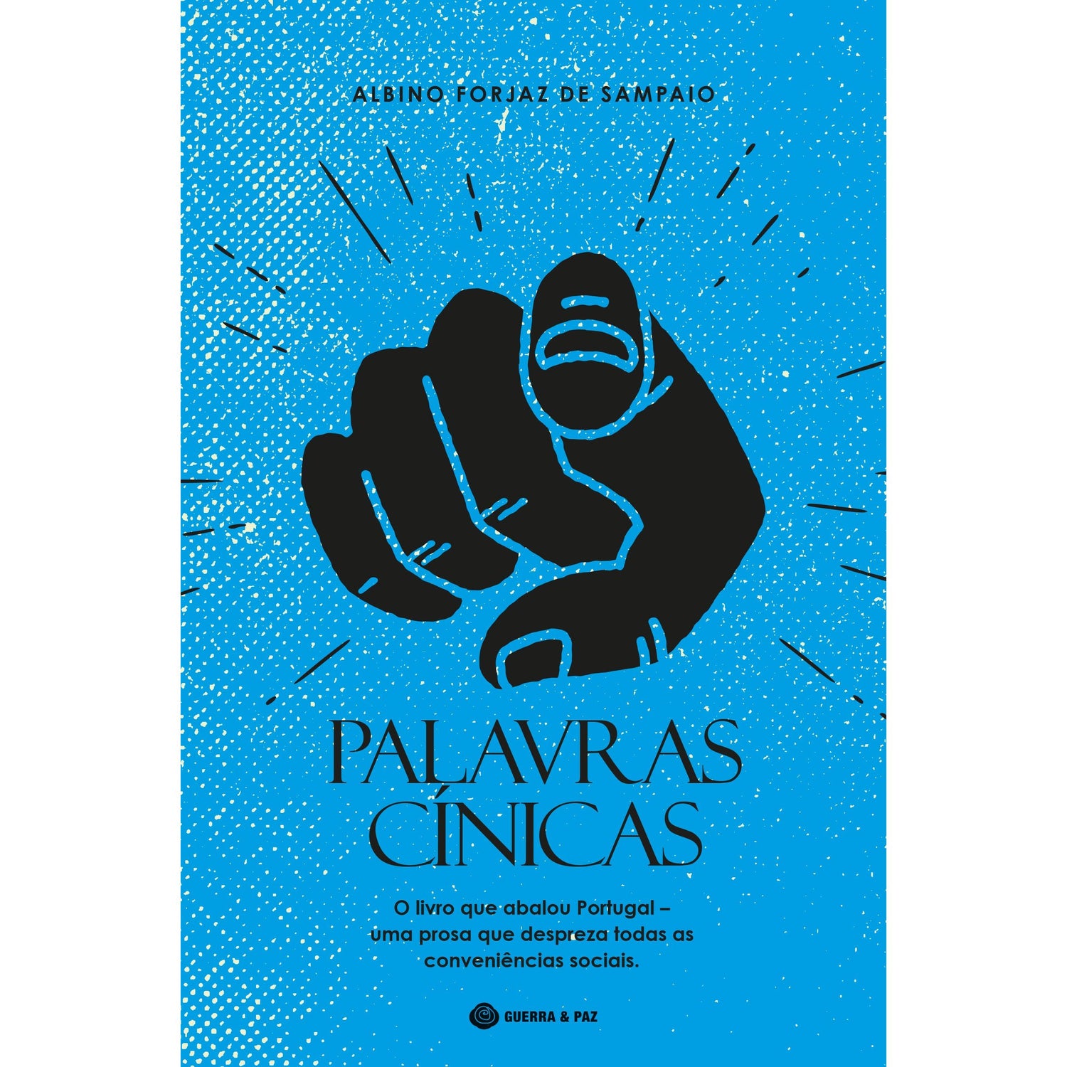 Palavras Cínicas de Albino Forjaz de Sampaio