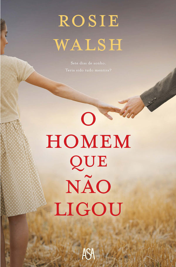 O Homem que Não Ligou de Rosie Walsh