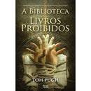 Biblioteca dos Livros Proibidos de Tom Pugh