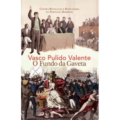 O Fundo da Gaveta de Vasco Pulido Valente
