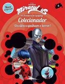 Miraculous: As Aventuras de Ladybug Nº 6 - Colecionador: Os Vilões Espalham o Terror