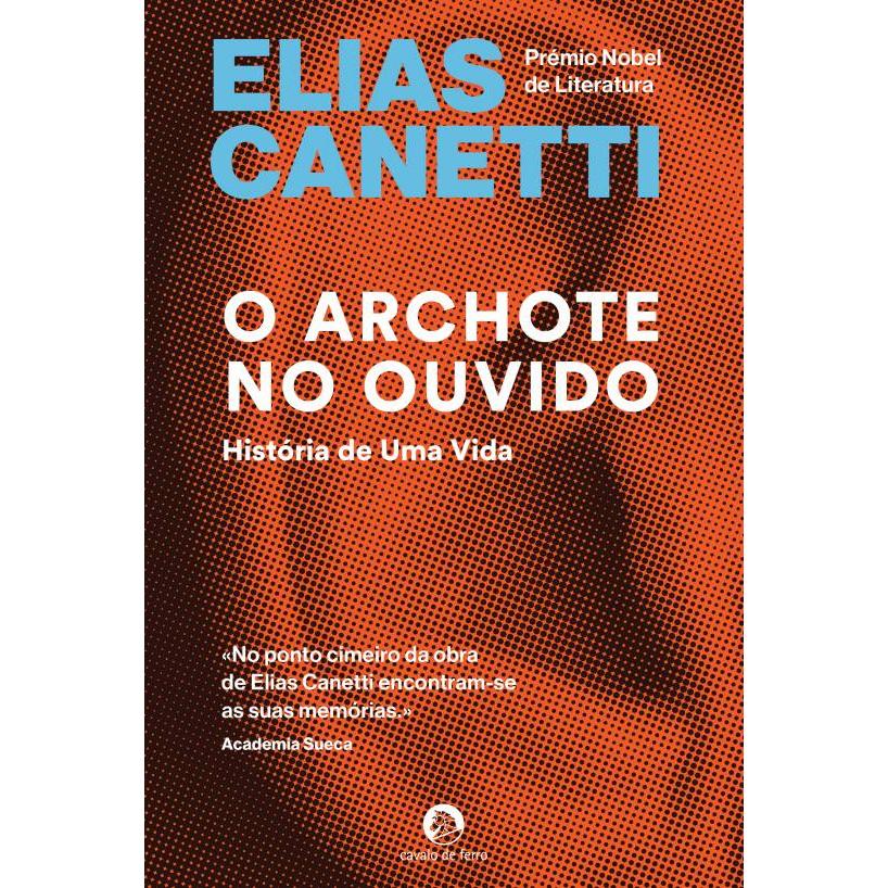 O Archote no Ouvido de Elias Canetti