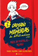 Caderno de Memórias de Difícil Acesso 3 - Made In Portugal… Mesmo! de Raquel Palermo
