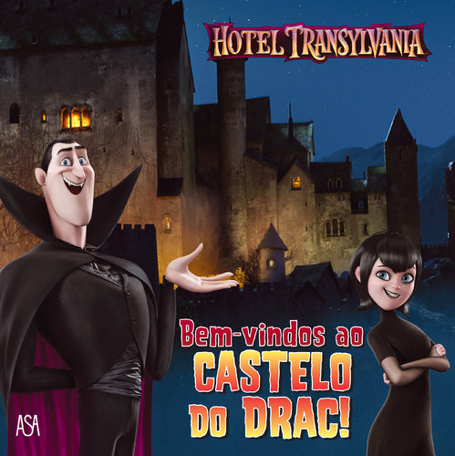 Hotel Transylvania 3 - Bem-Vindos ao Castelo do Drac! de Natalie Shaw