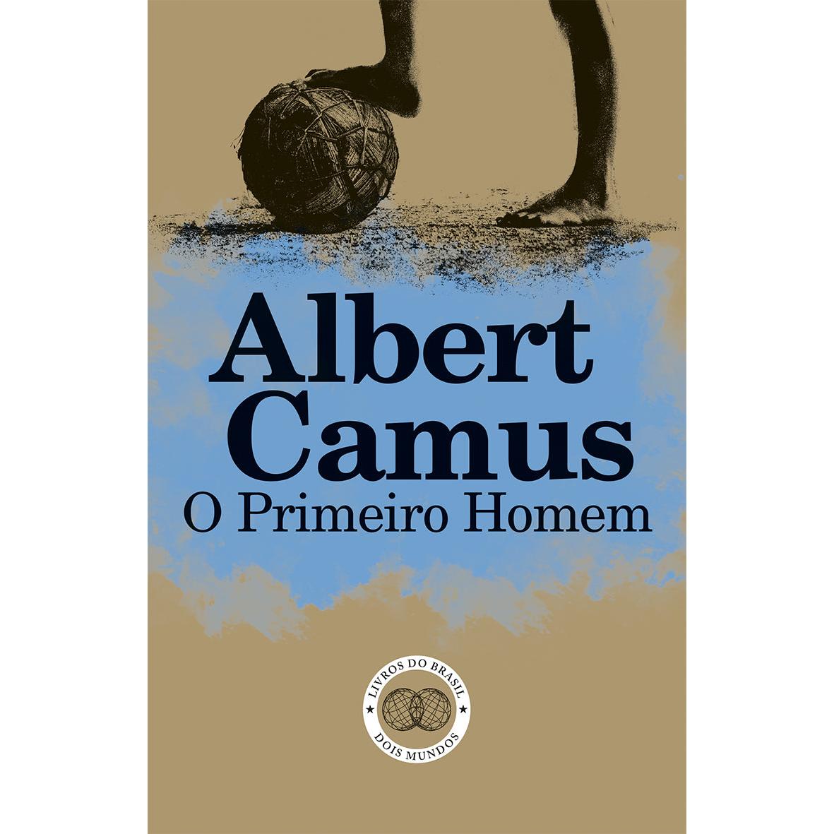 O Primeiro Homem de Albert Camus