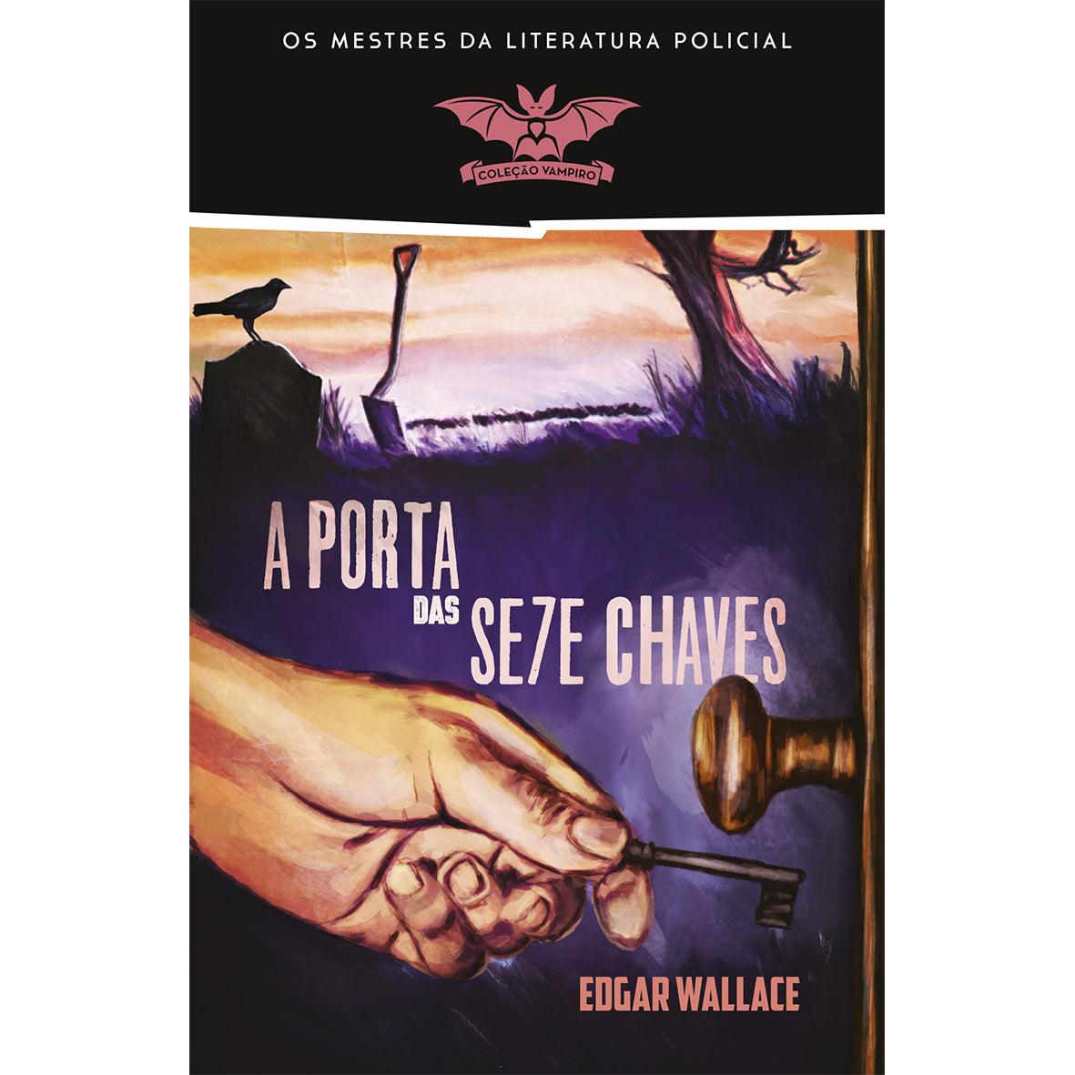A Porta das Sete Chaves de Edgar Wallace