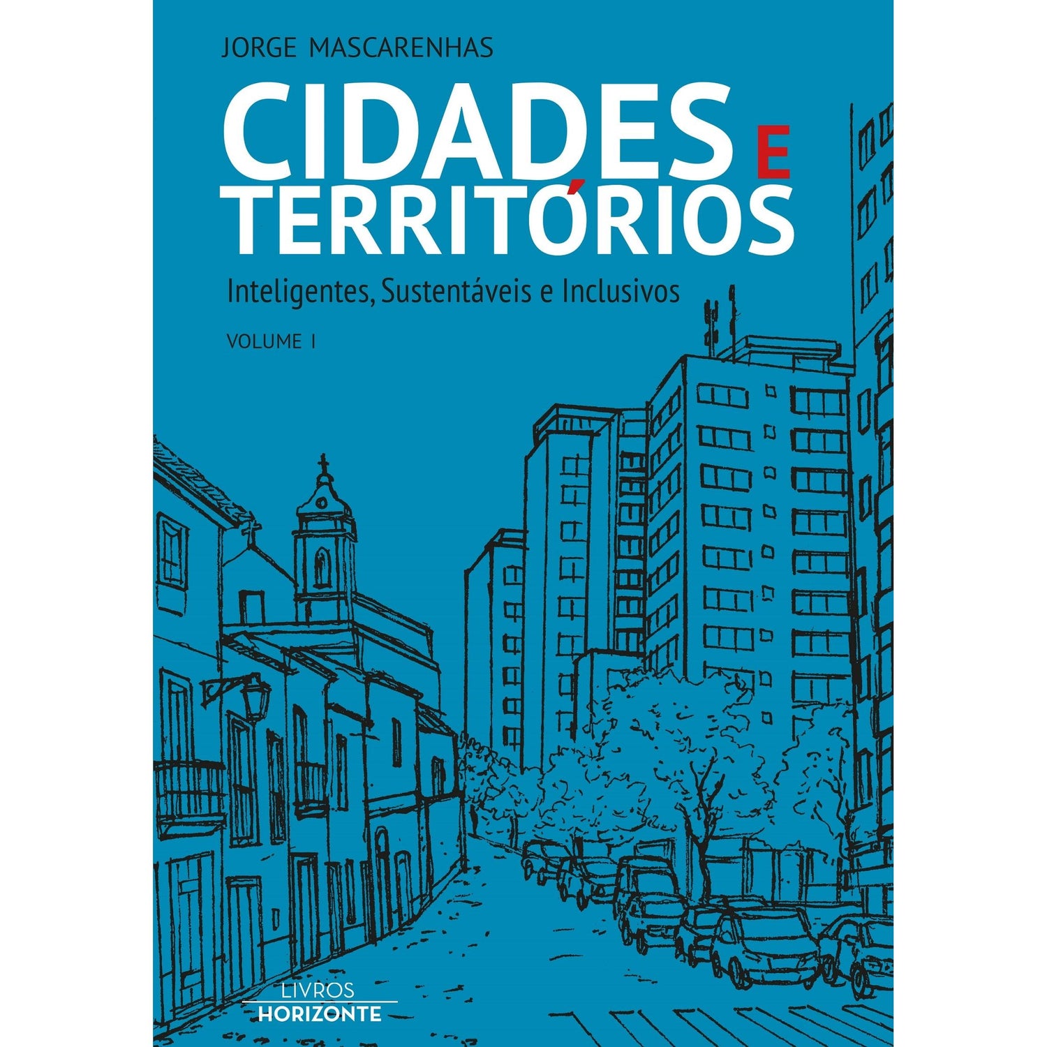 Cidades e Territórios de Jorge Mascarenhas