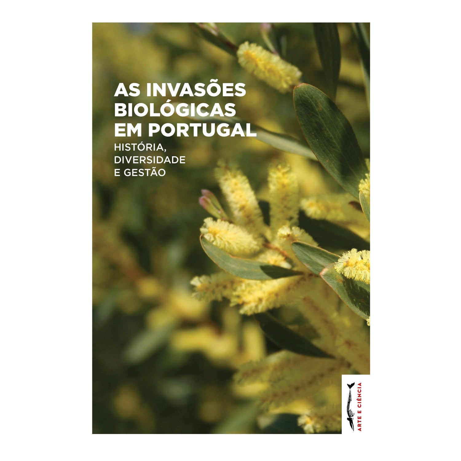 As Invasões Biológias em Portugal de Arte e Ciência