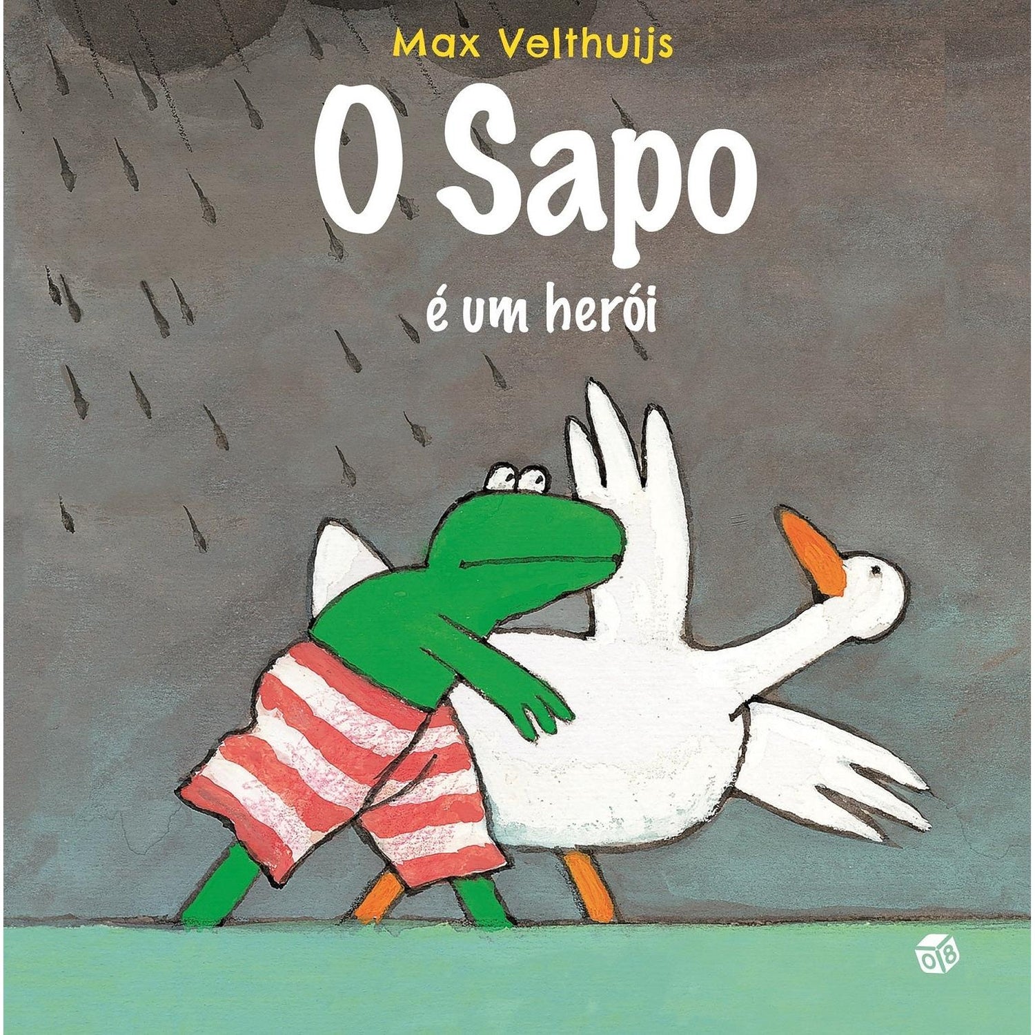 O Sapo é um Herói de Max Velthuijs