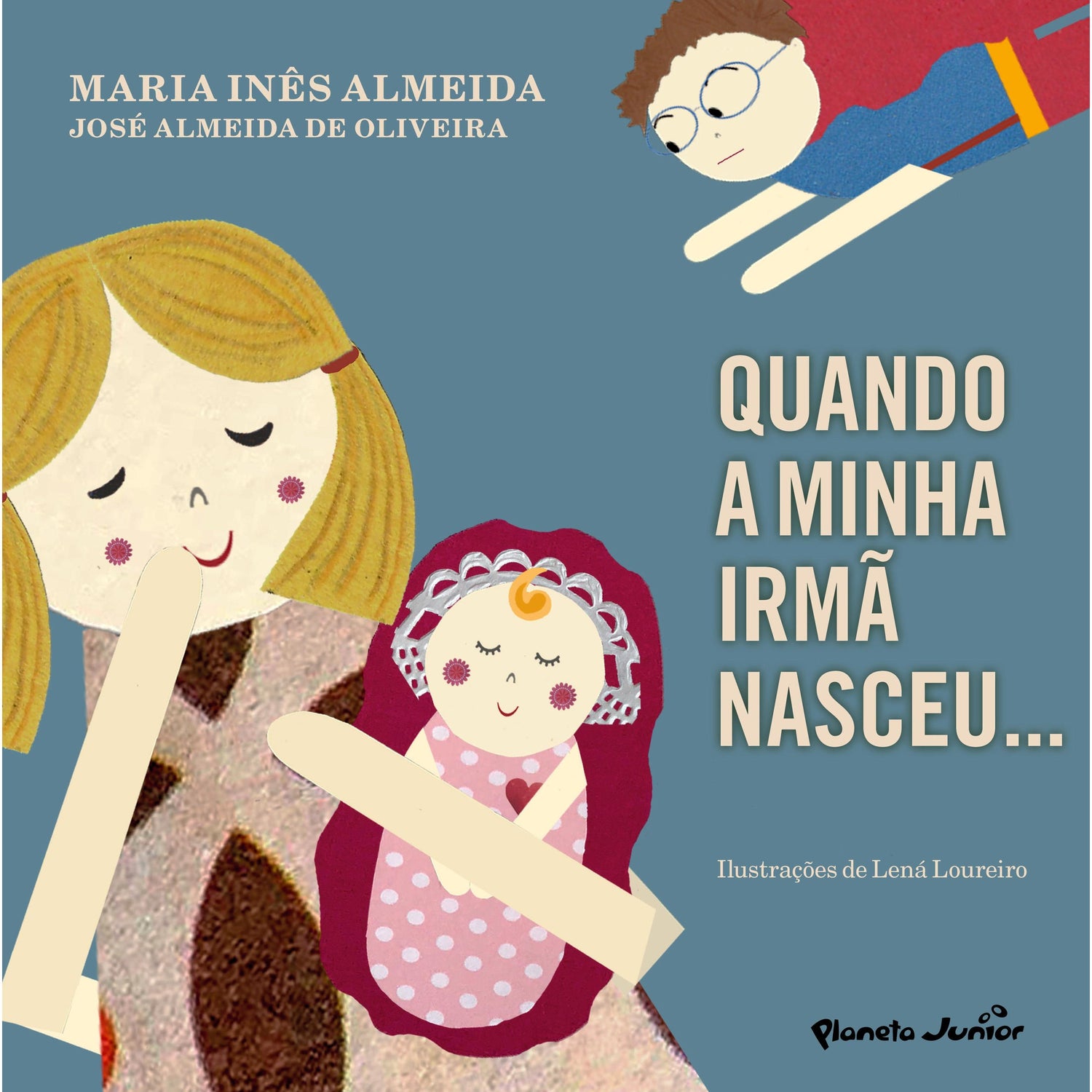 Quando a Minha Irmã Nasceu... de Maria Inês Almeida e José Almeida de Oliveira