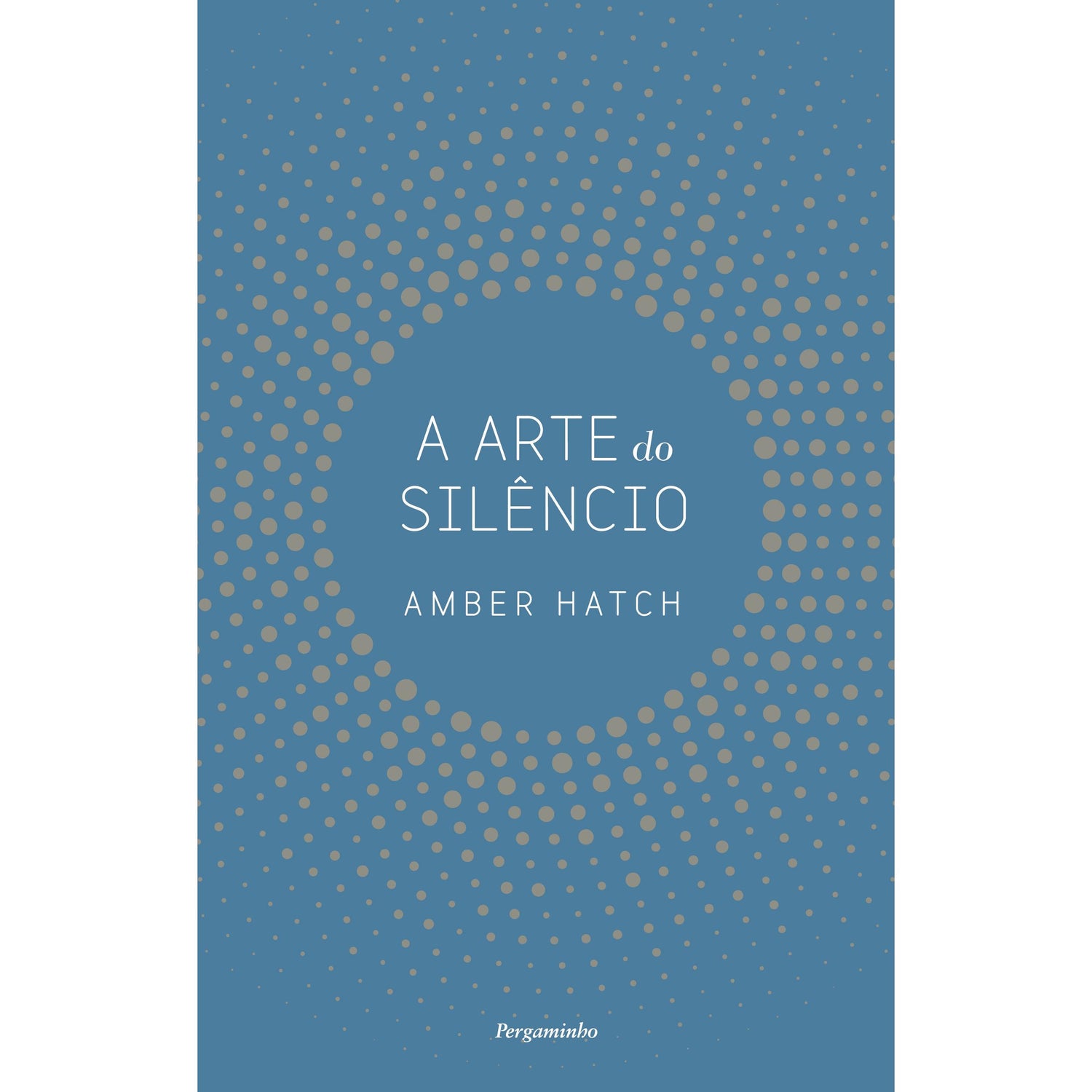 A Arte do Silêncio de Amber Hatch