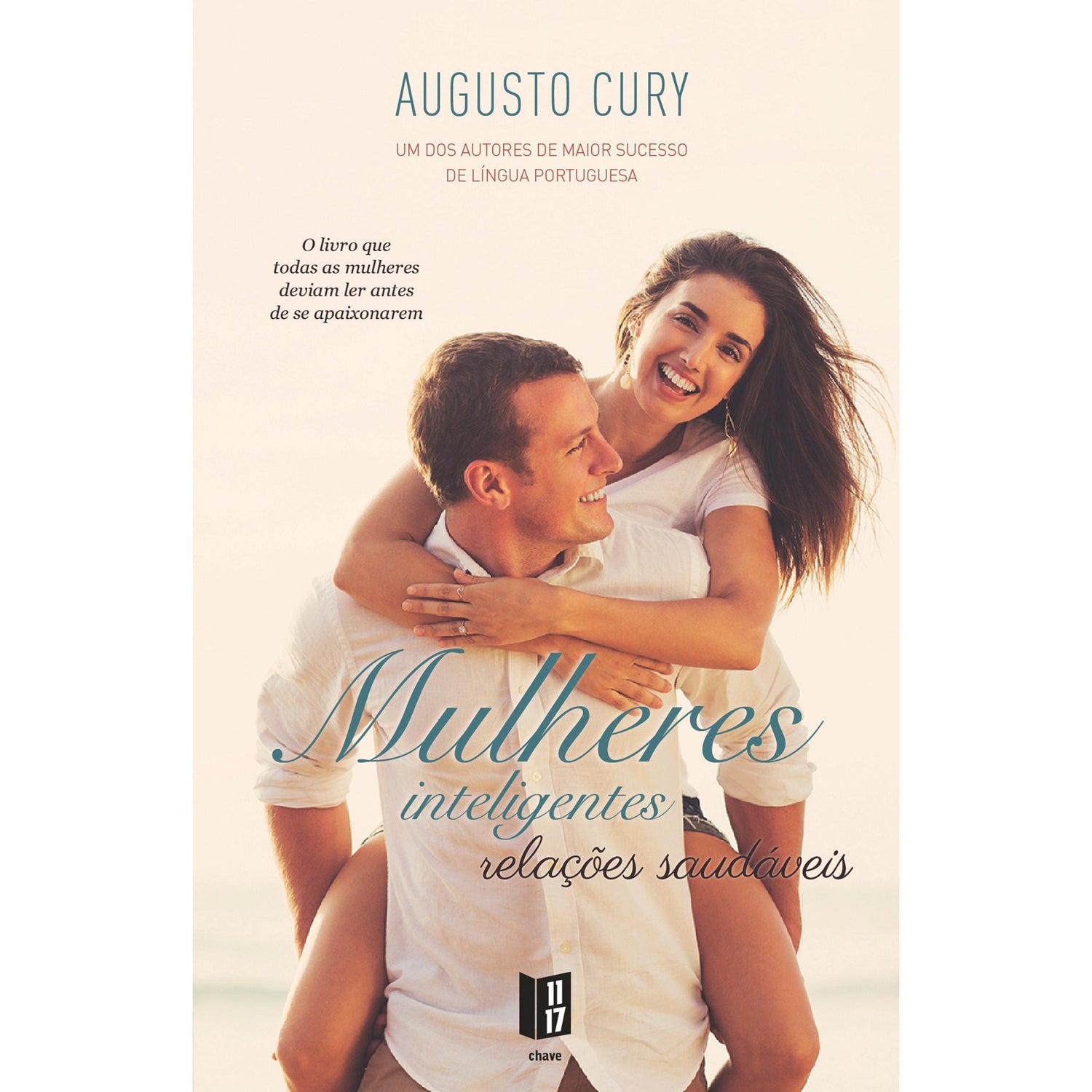 Mulheres Inteligentes, Relações Saudáveis (Livro de Bolso) de Augusto Cury
