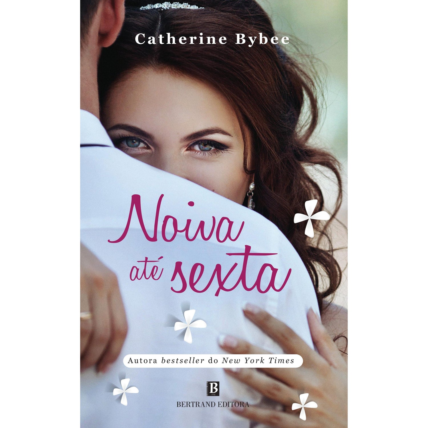 Noiva Até Sexta de Catherine Bybee
