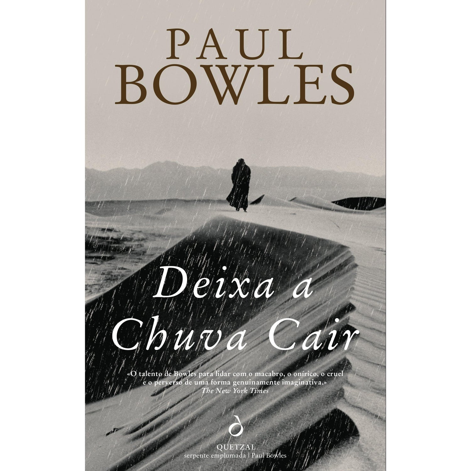 Deixa a Chuva Cair de Paul Bowles