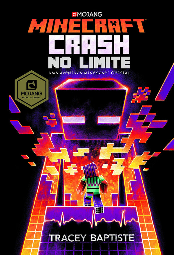 Minecraft: Crash no Limite de Tracey Baptiste