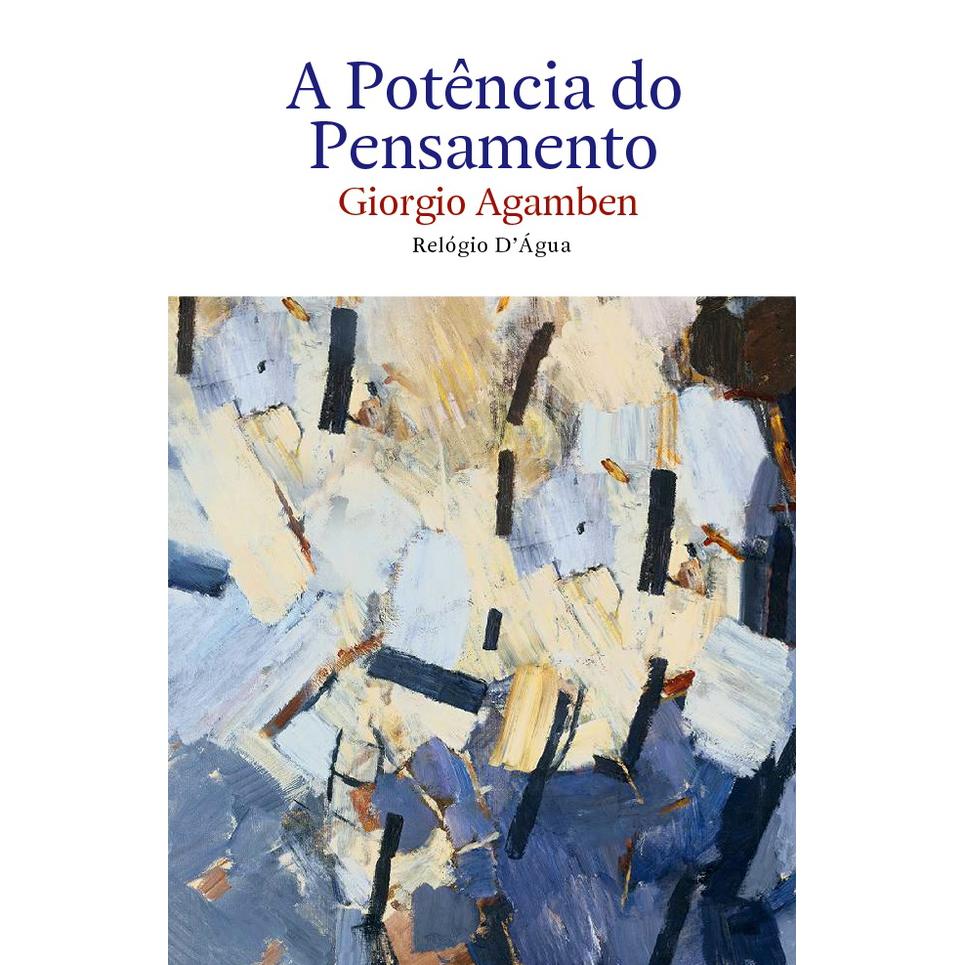 A Potência do Pensamento de Giorgio Agamben