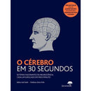 O Cérebro em 30 Segundos de Anil Steh