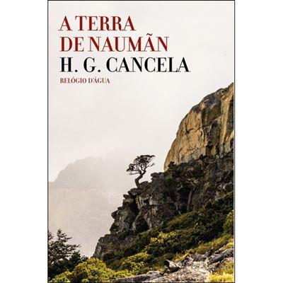 A Terra de Naumãn de H. G. Cancela