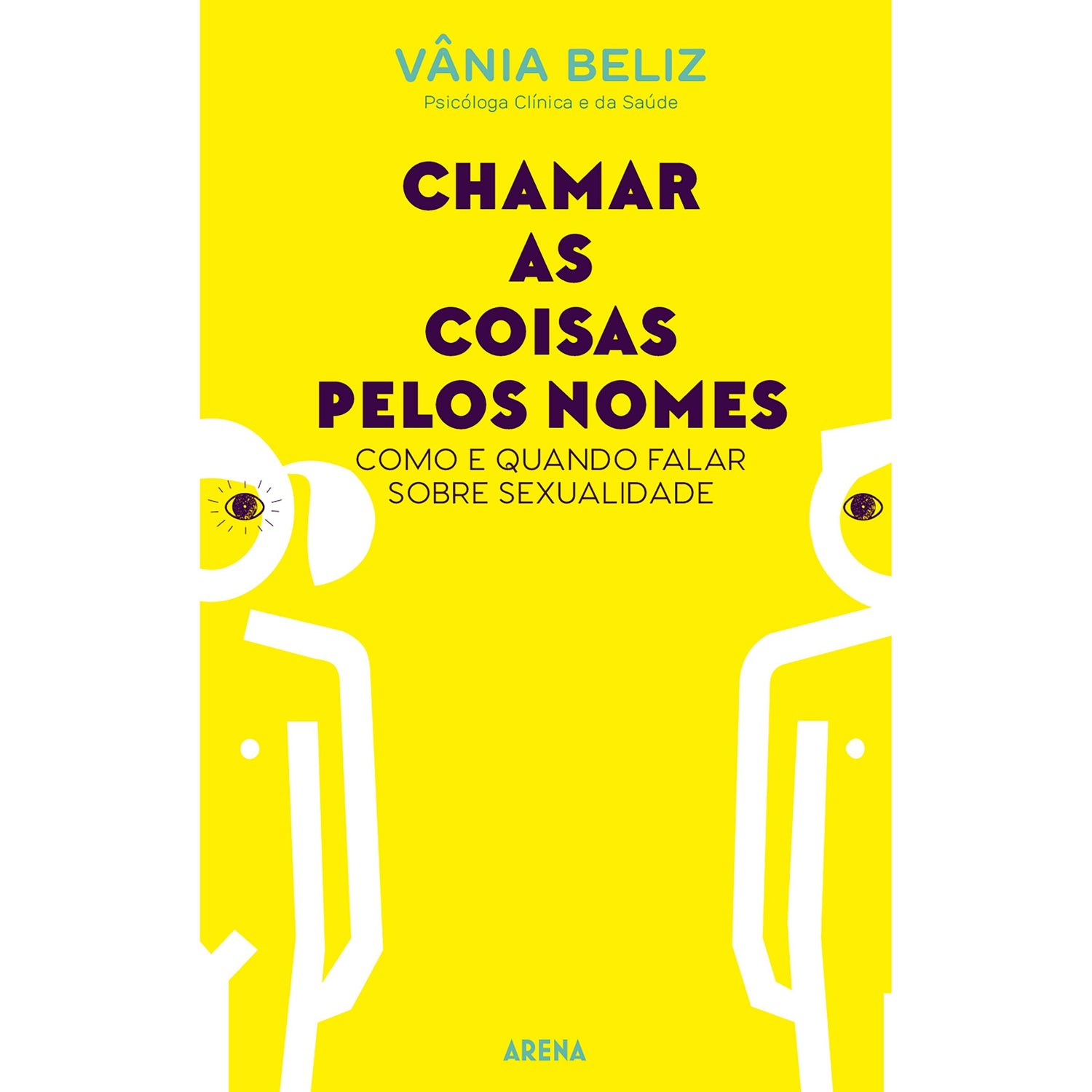 Chamar as Coisas pelos Nomes de Vânia Beliz
