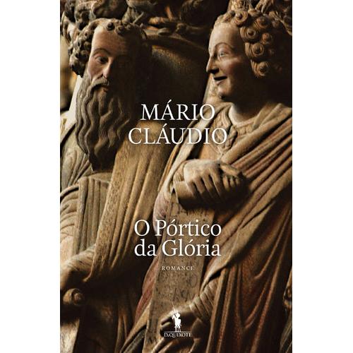 O Pórtico da Glória de Mário Cláudio