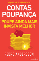 Contas-Poupança - Poupe Ainda Mais, Invista Melhor de Pedro Andersson