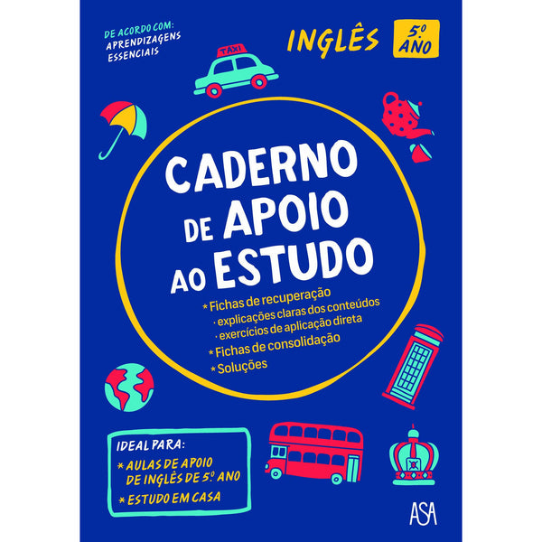 Caderno de Apoio ao Estudo - Inglês 5.º Ano de Clara Bugalhão e Ana Santos