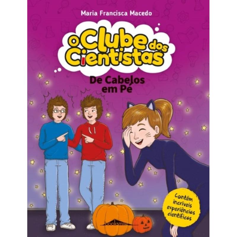 Clube dos Cientistas - de Cabelos em Pé