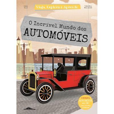 O Incrível Mundo dos Automóveis de E.Tomè