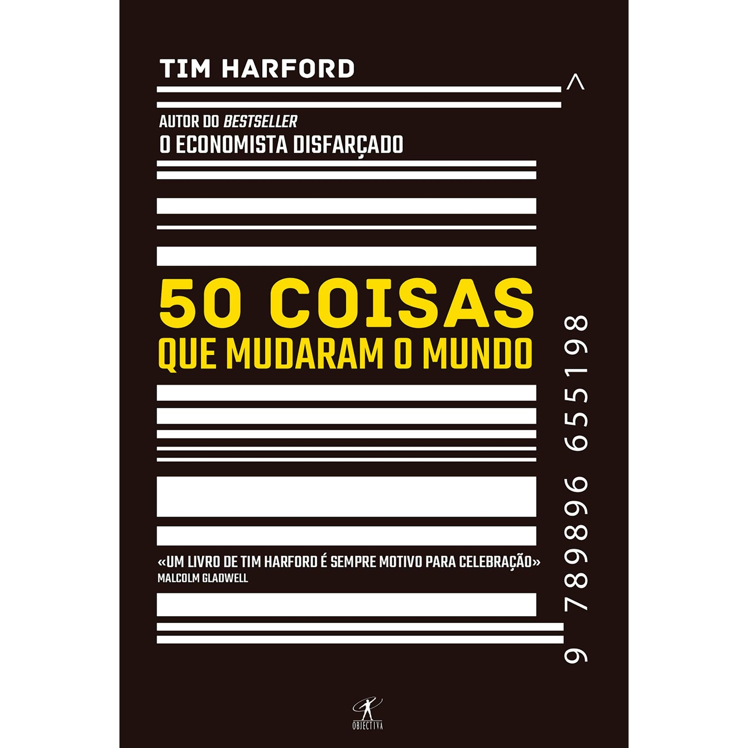 50 Coisas que Mudaram o Mundo de Tim Harford