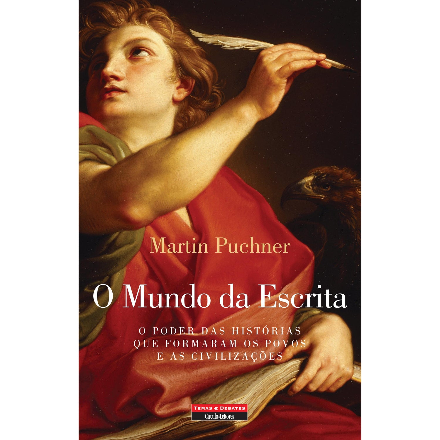 O Mundo da Escrita de Martin Puchner