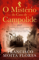 O Mistério do Caso de Campolide de Francisco Moita Flores
