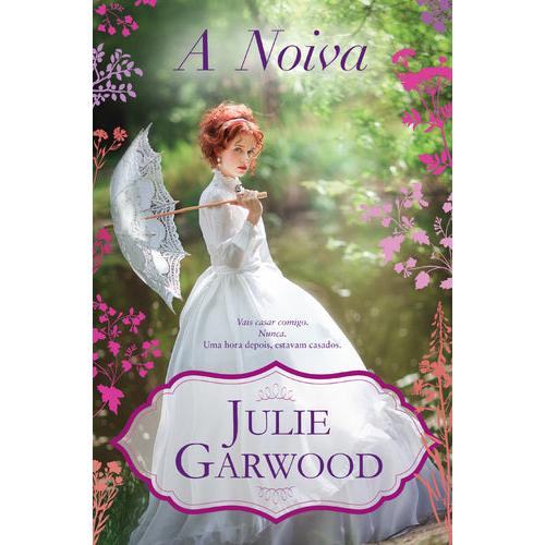 A Noiva de Julie Garwood
