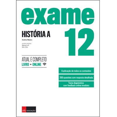 Exame História A - 12º Ano de Avelino Alves Ribeiro