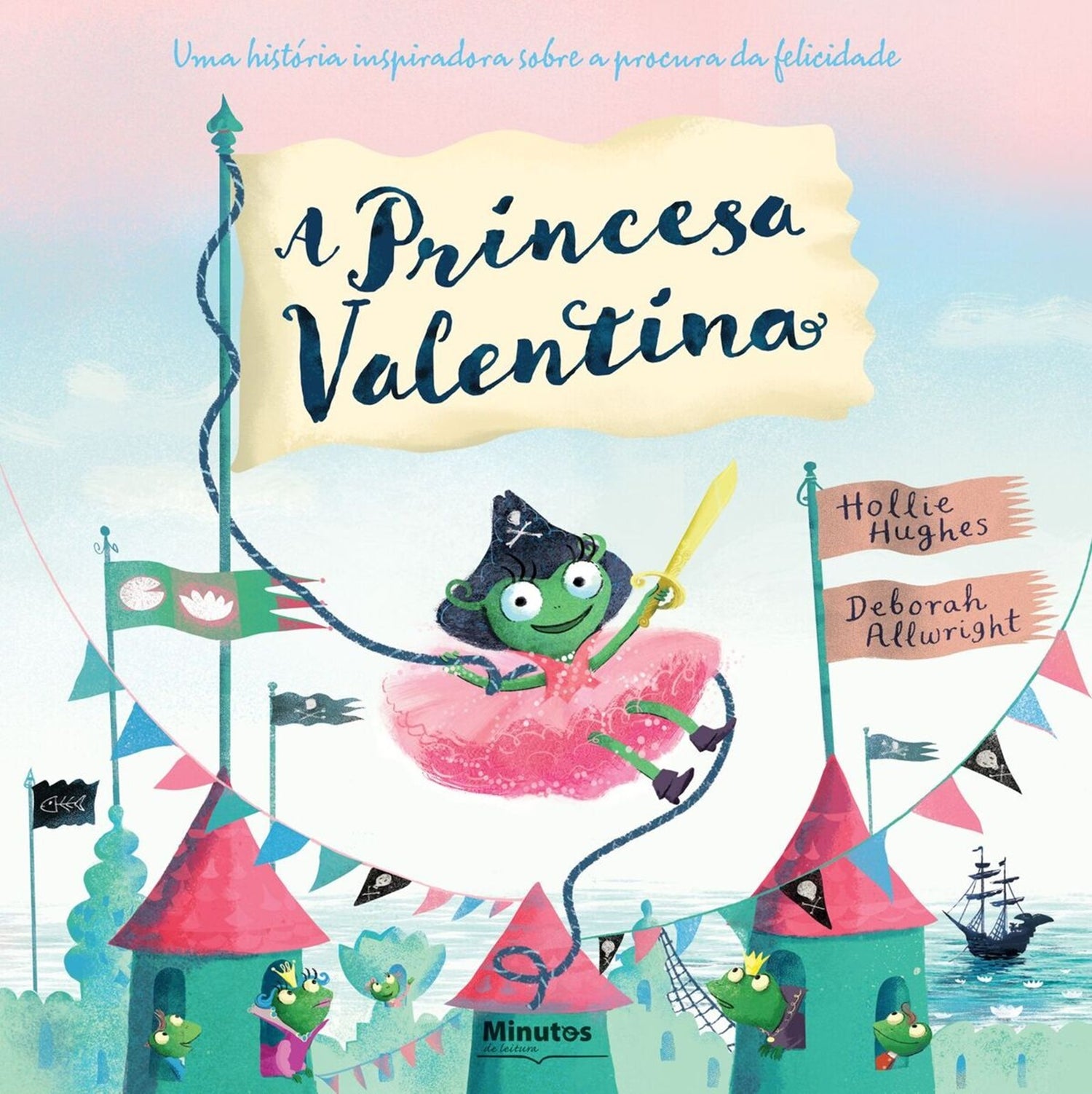 A Princesa Valentina de Hollie Hughes