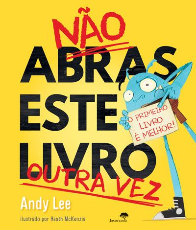 Não Abras Este Livro Outra Vez de Andy Lee