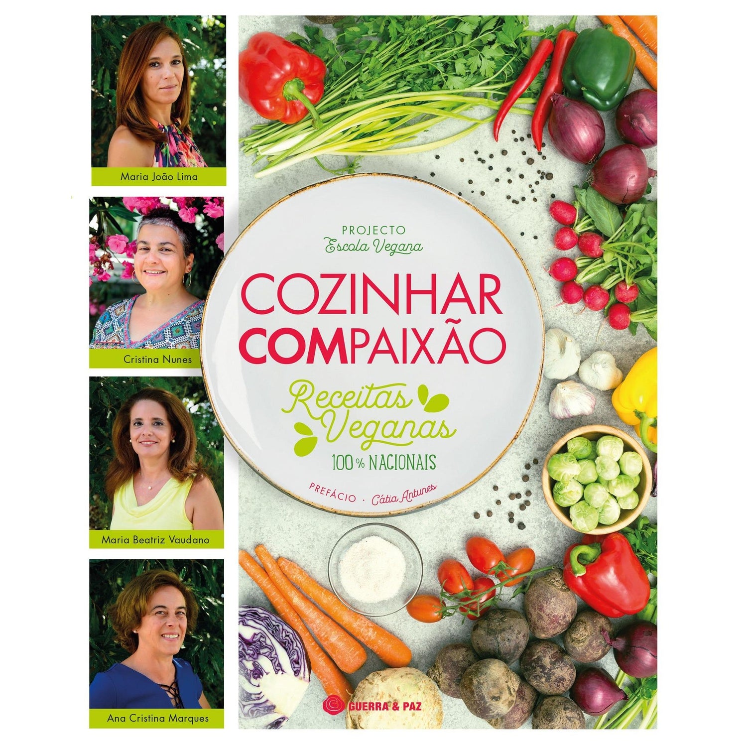 Cozinhar Compaixão de Maria João Lima, Cristina Nunes, Maria Beatriz Vaudano e Ana Cristina Marques