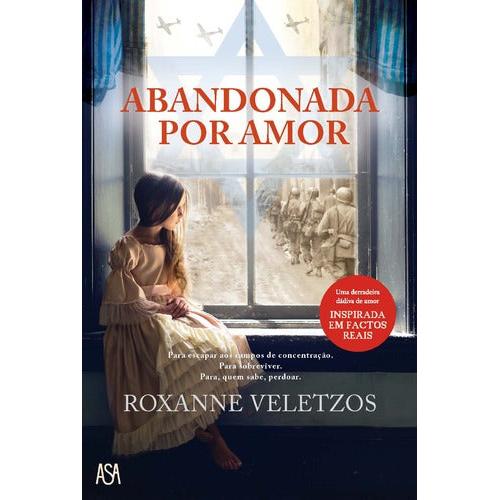 Abandonada por Amor de Roxanne Veletzos