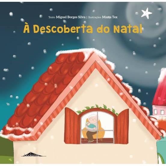 À Descoberta do Natal de Miguel Borges Silva