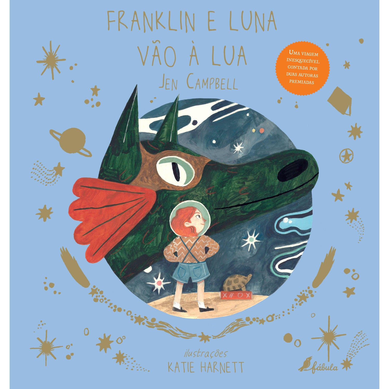 Franklin e Luna Vão à Lua de Jen Campbell