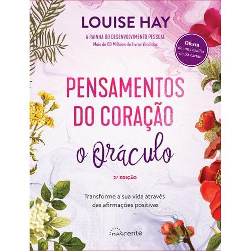 Pensamentos do Coração de Louise L. Hay - O Oráculo (2ª Edição)