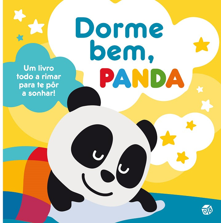 Dorme Bem, Panda de Ana Oom - Um Livro Todo a Rimar para Te Pôr a Sonhar! (2ª Edição)