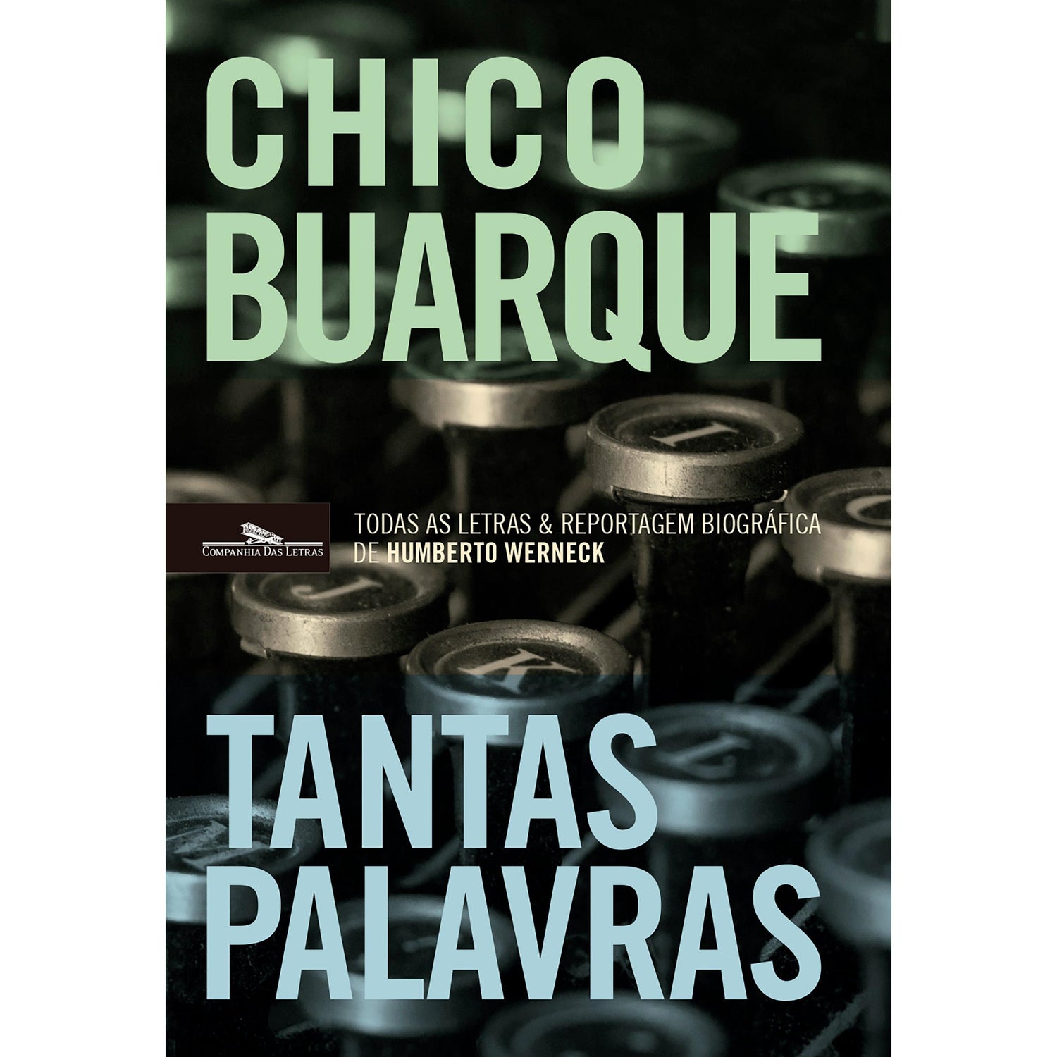 Tantas Palavras de Chico Buarque