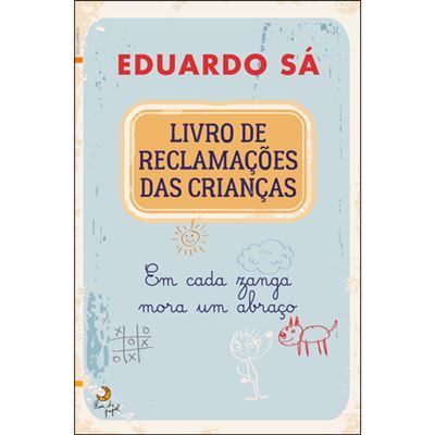 Livro de Reclamações das Crianças de Eduardo Sá