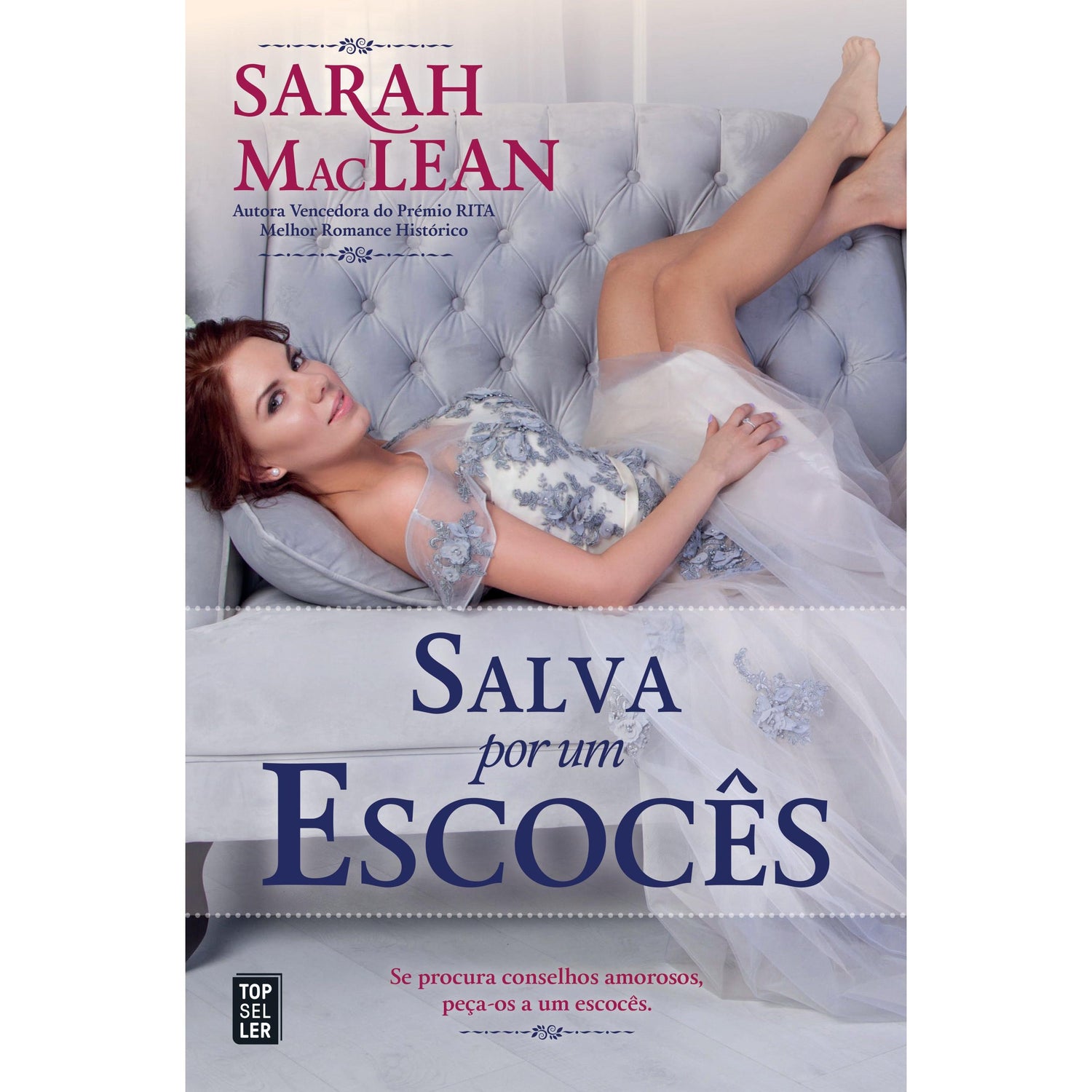 Salva por um Escocês de Sarah MacLean - Saga Scandal e Scoundrel - Volume 2
