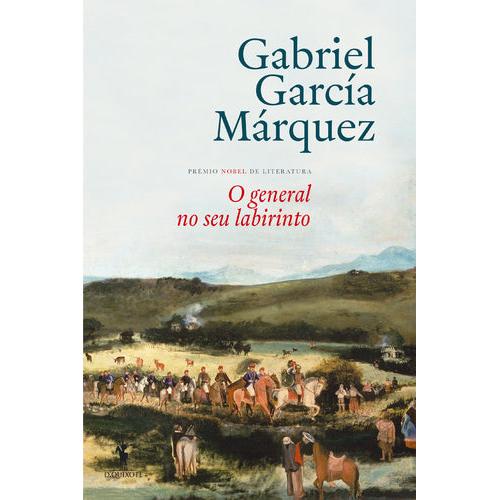 O General no Seu Labirinto de Gabriel García Márquez