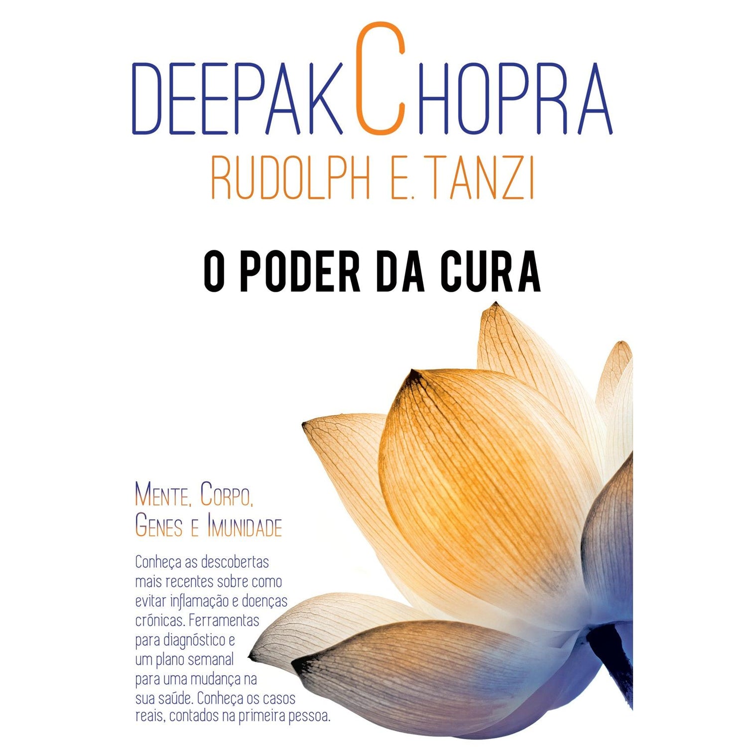 O Poder da Cura de Deepak Chopra